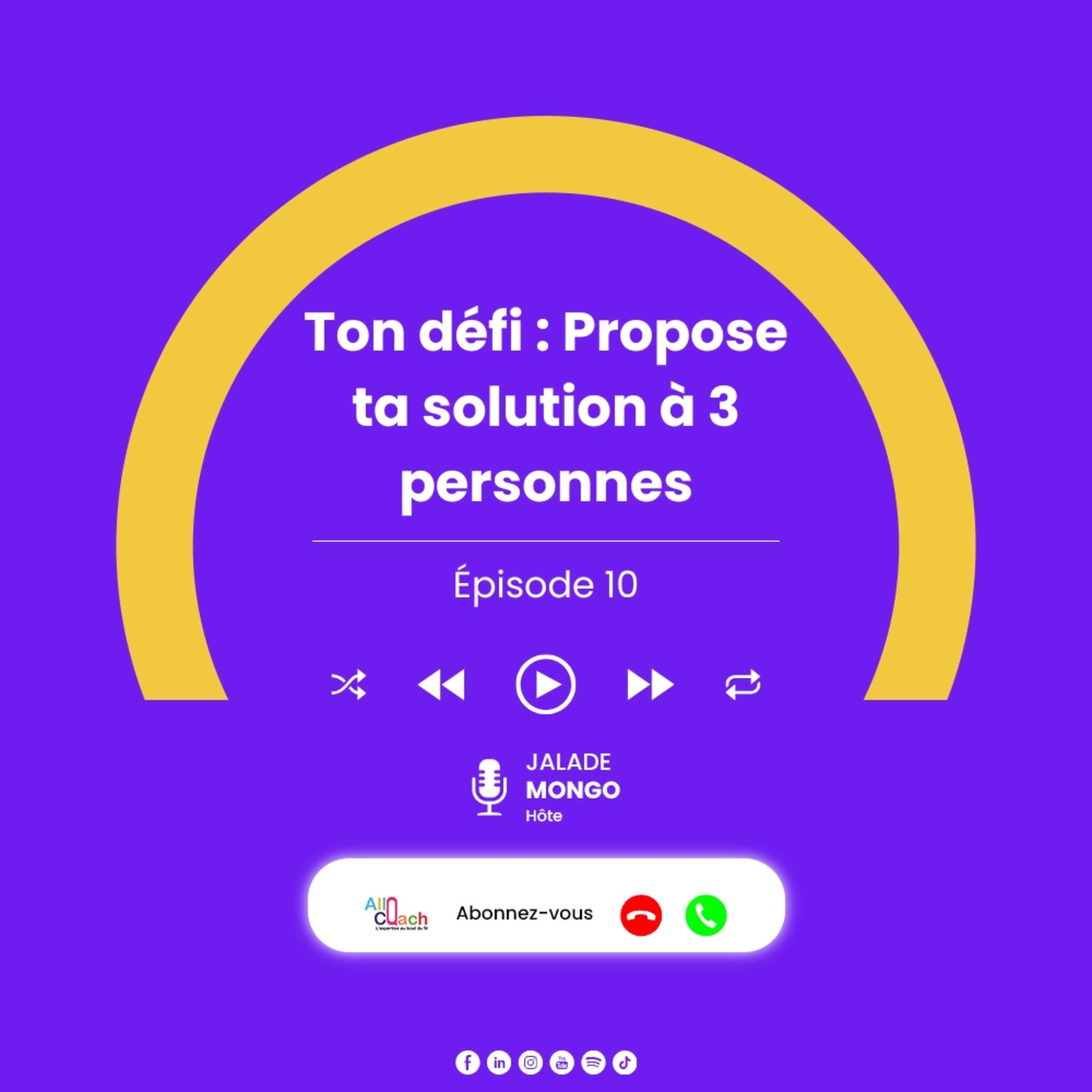 Ton défi : Propose ta solution à 3 personnes