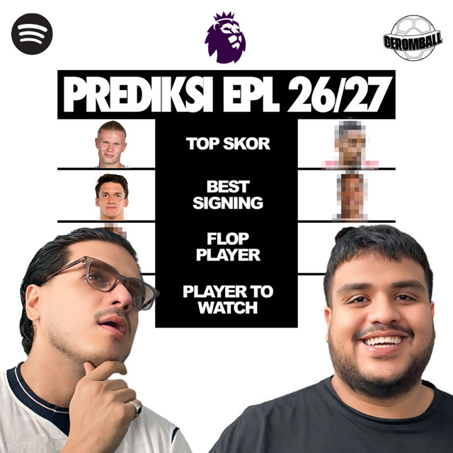 INI DIA PREDIKSI NOMINASI EPL 26/27 | Pojok Debat cover art