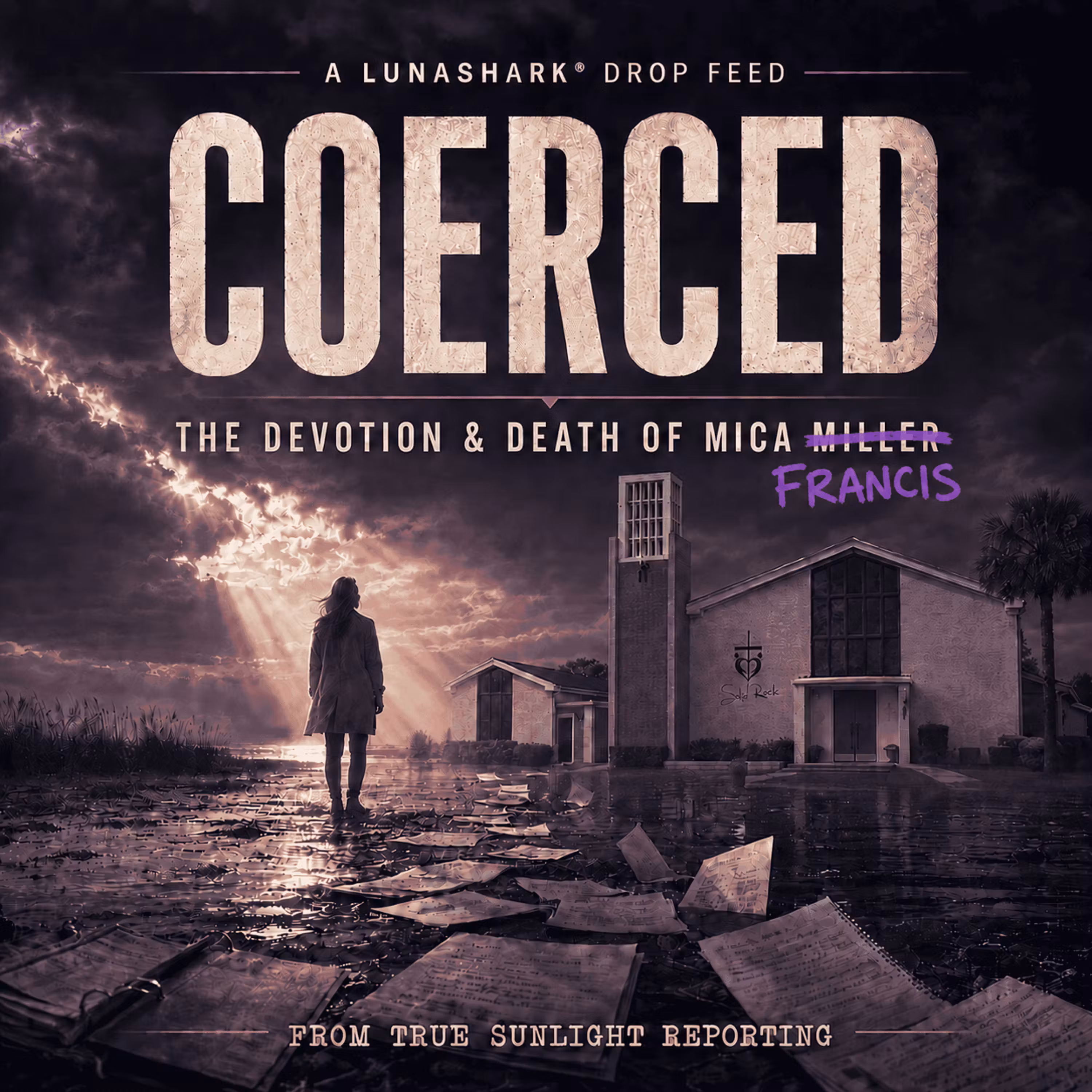 COERCED: The Devotion & Death of Mica Francis Miller cover art
