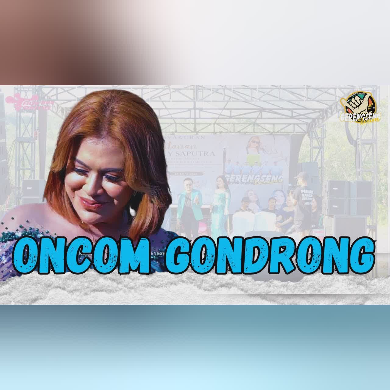 ONCOM GONDRONG || LIVE ADE ASTRID X GERENGSENG TEAM cover art