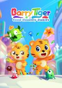 Barry Tiger: Good Healthy Habits