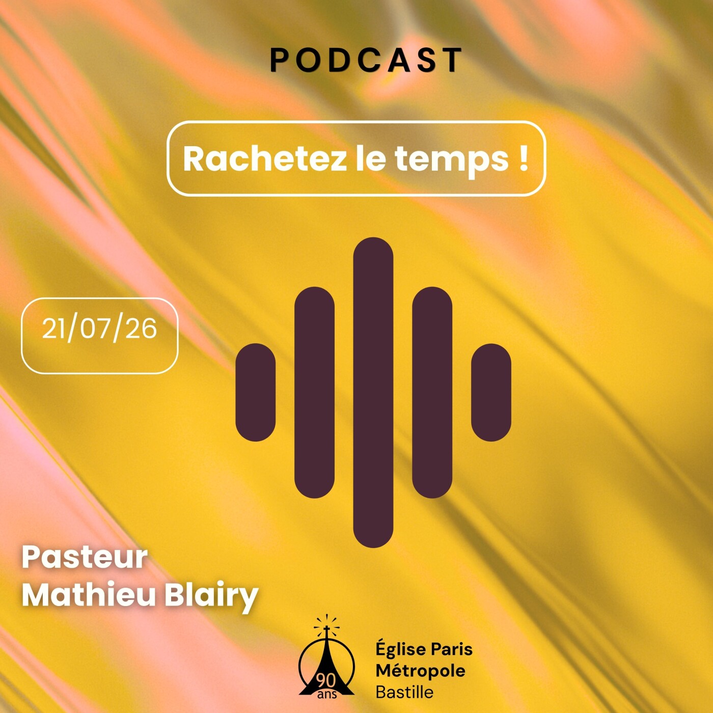 Rachetez le temps | Pasteur Mathieu Blairy
