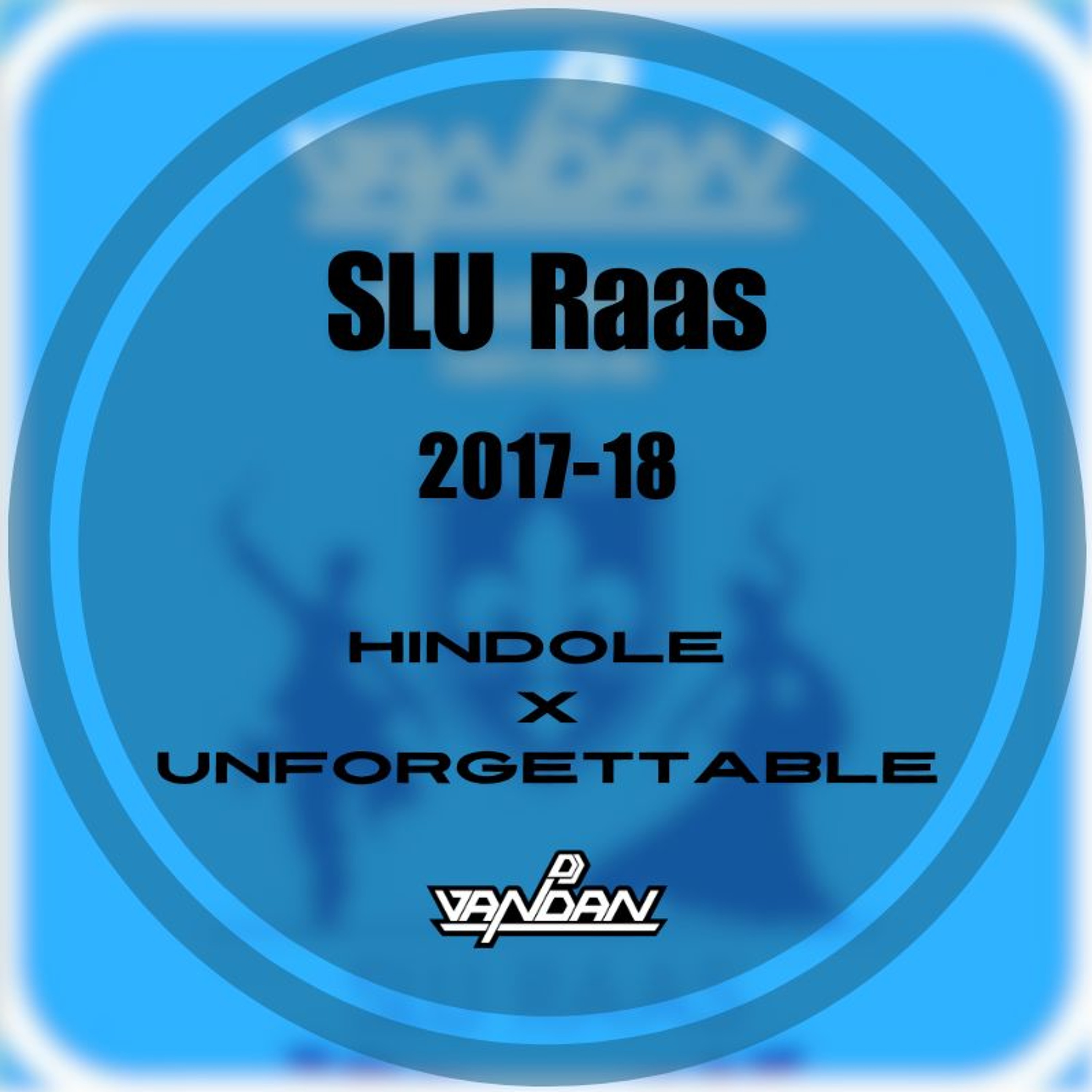 HINDOLAGETTABLE (SLU RAAS DJ VANDAN 2017-2018 Segment) cover art