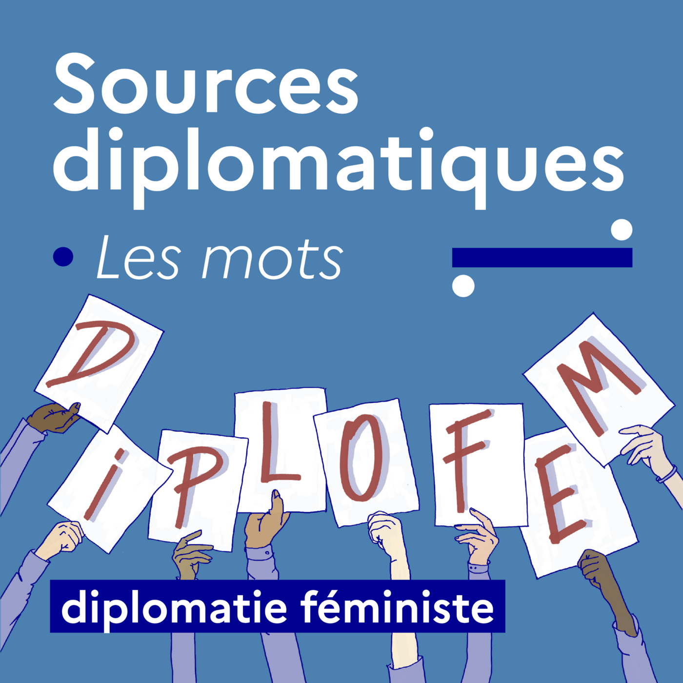 Les mots : diplomatie féministe (6) cover art