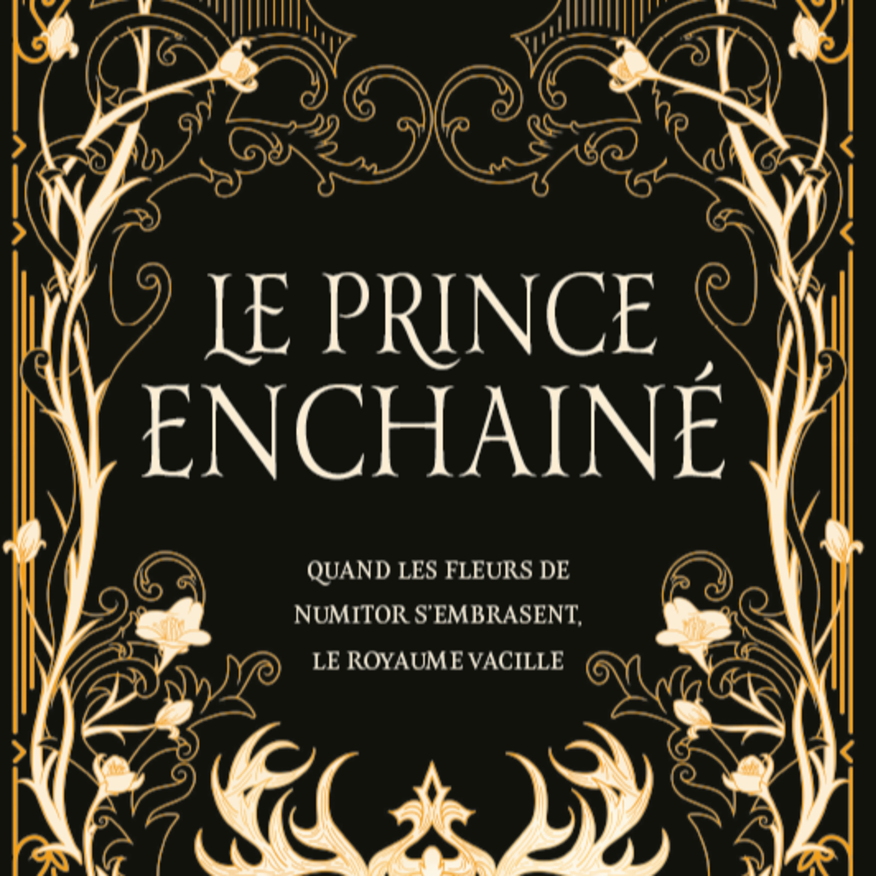 158/ Le Prince enchaîné, mon roman de Dark Fantasy-Romantasy, aux éditions Addictasy, sous le pseudonyme Carolyn Wood cover art