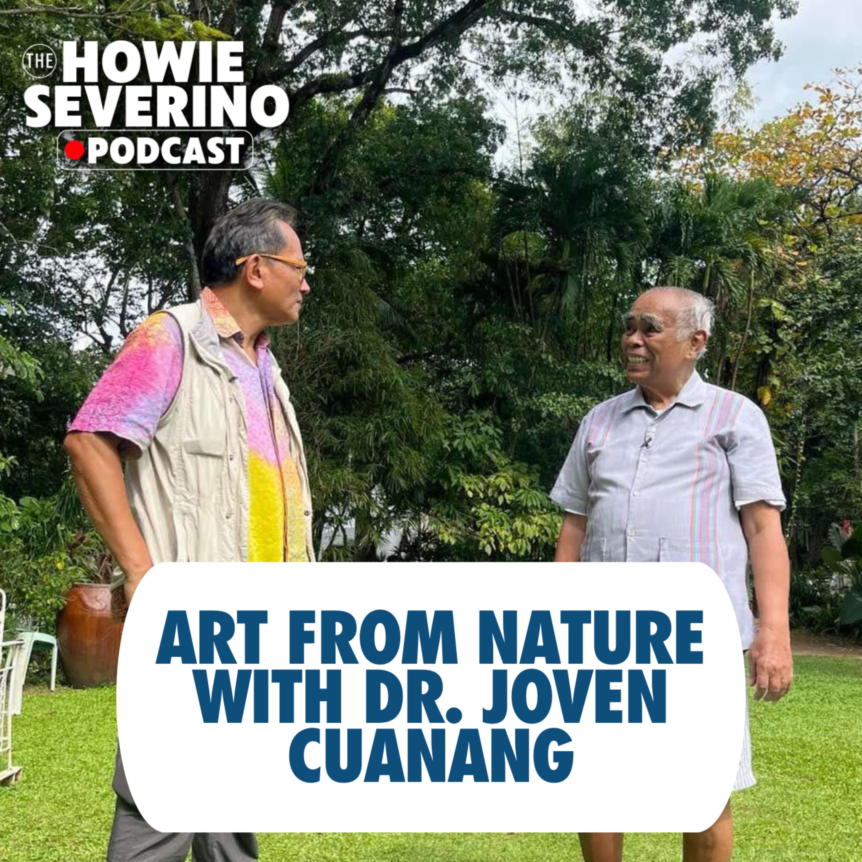 The best art comes from nature— Dr. Joven Cuanang cover art