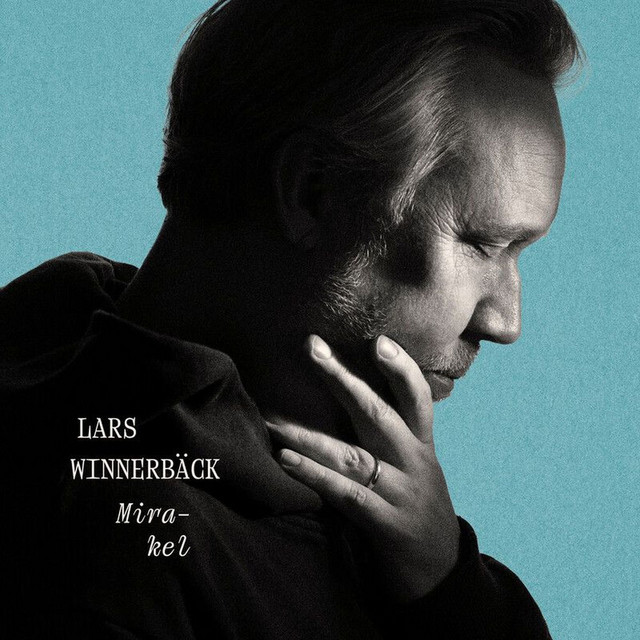 Mirakel - Lars Winnerbäck cover art