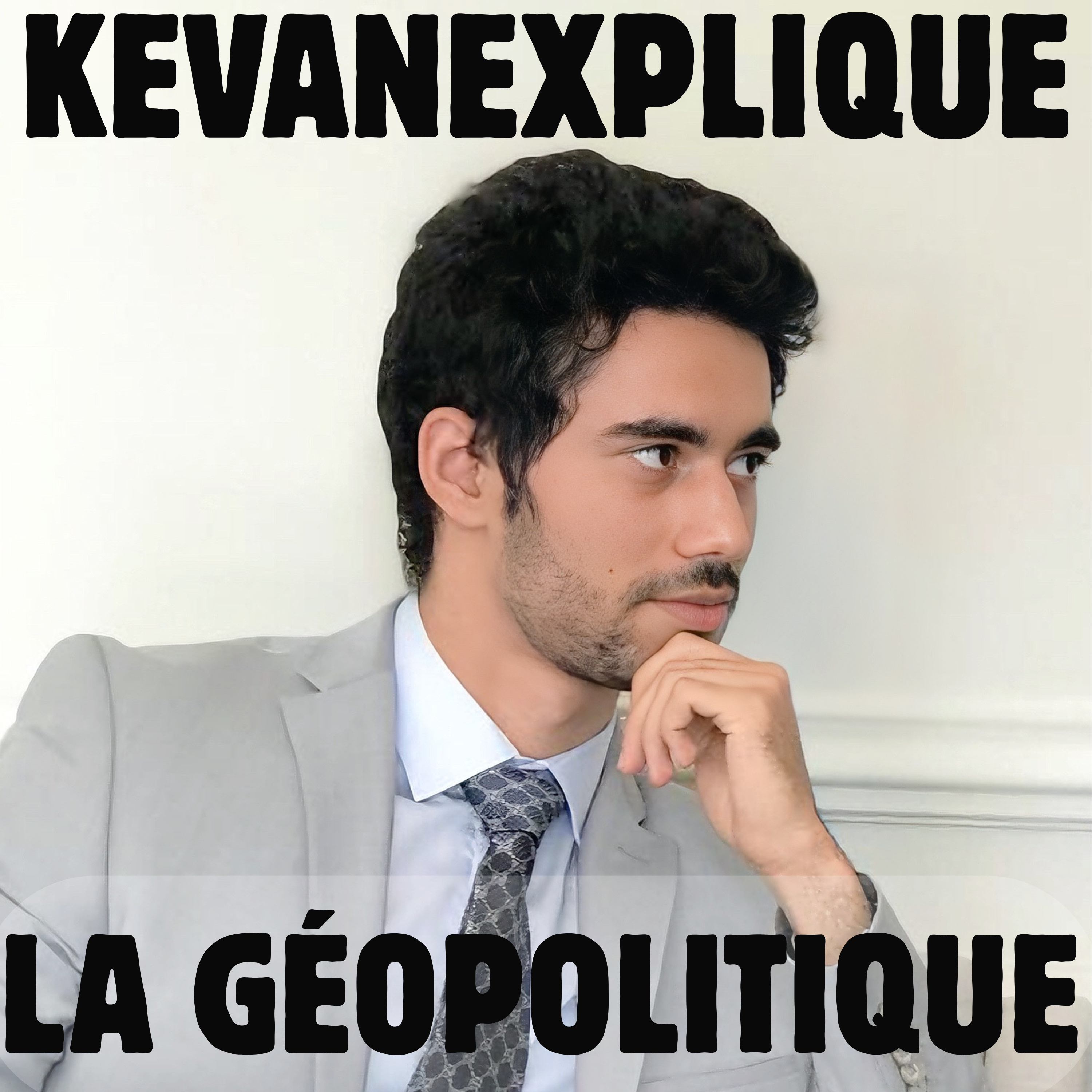 KevanExplique - Géopolitique & Relations internationales cover art