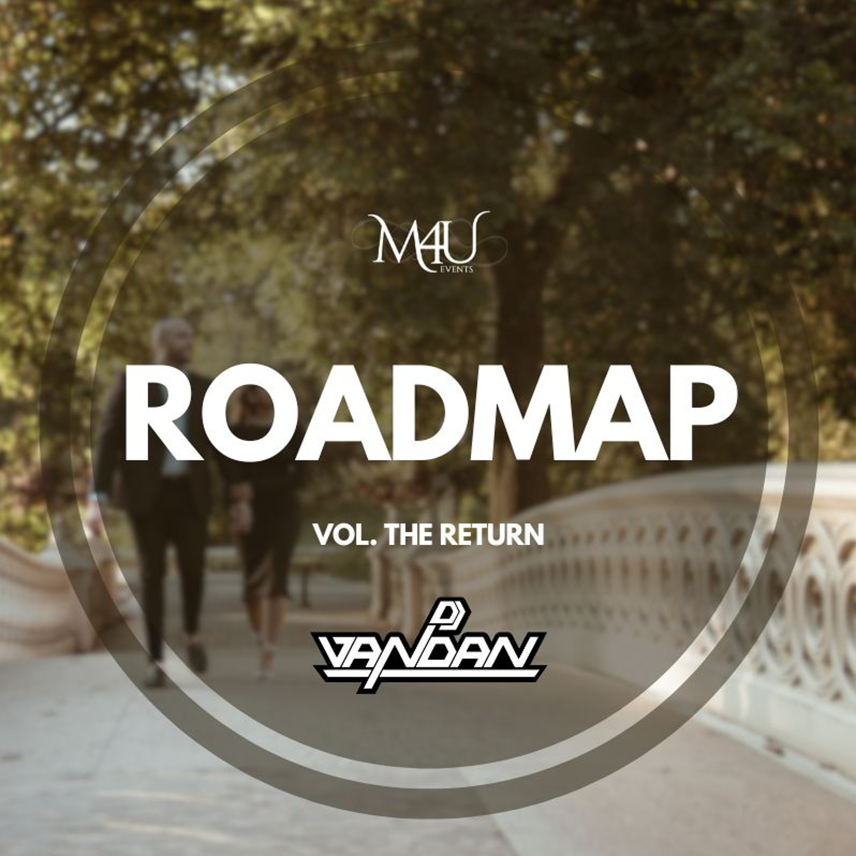 Roadmap (Vol. The RETURN) - DJ Vandan cover art