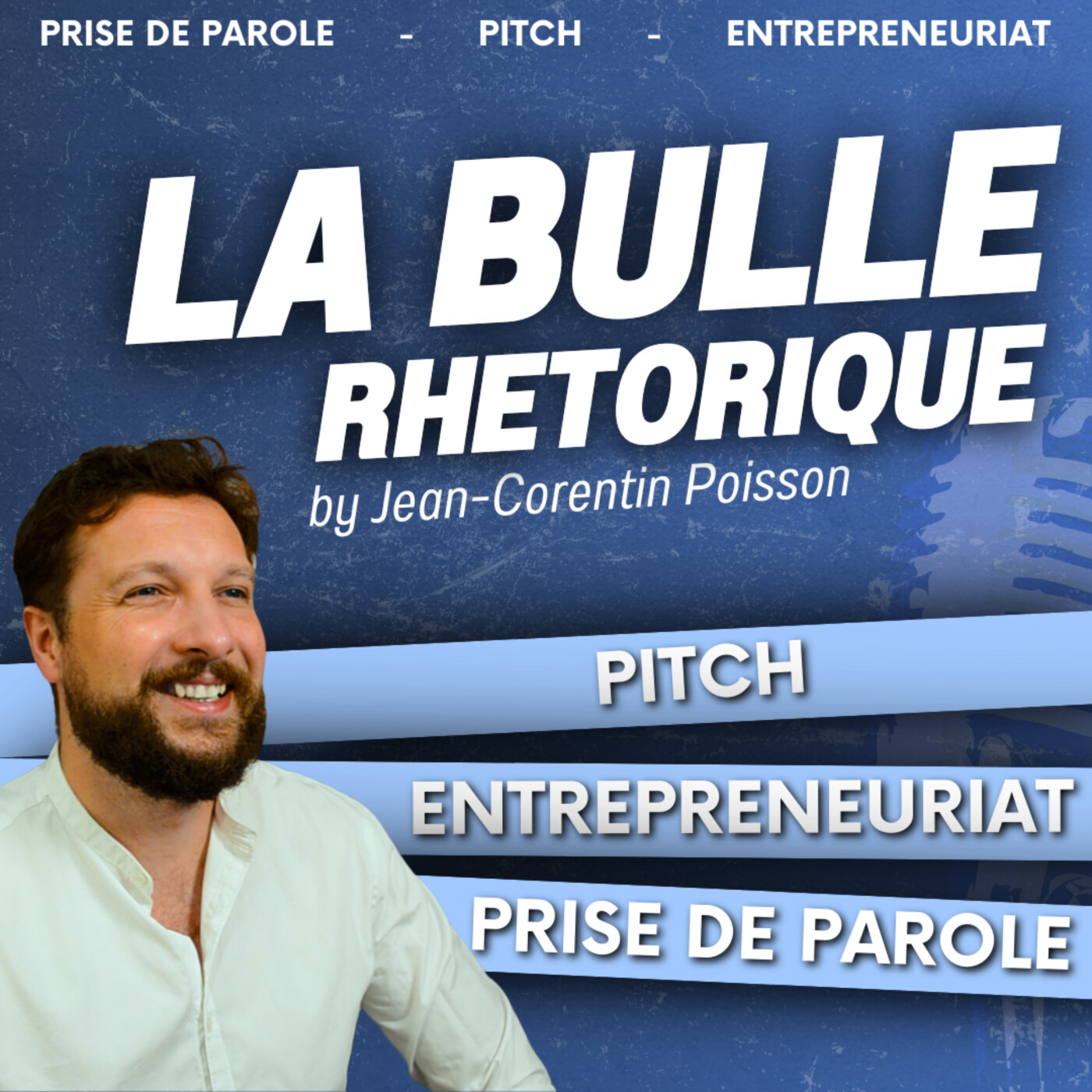 La Bulle Rhétorique 🎙️ Par Jean-Corentin Poisson cover art