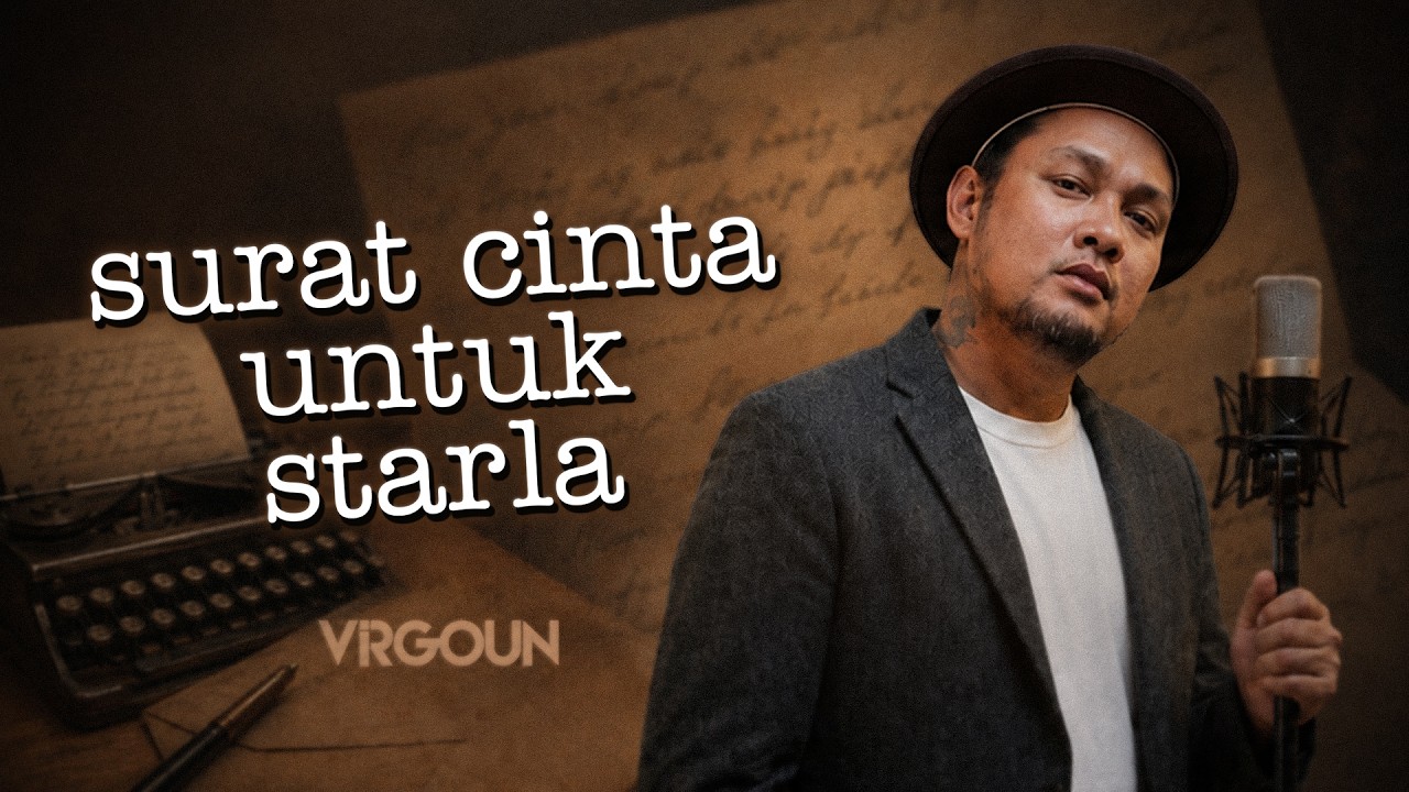 Virgoun - Surat Cinta Untuk Starla (Official Lyric Visualizer) cover art