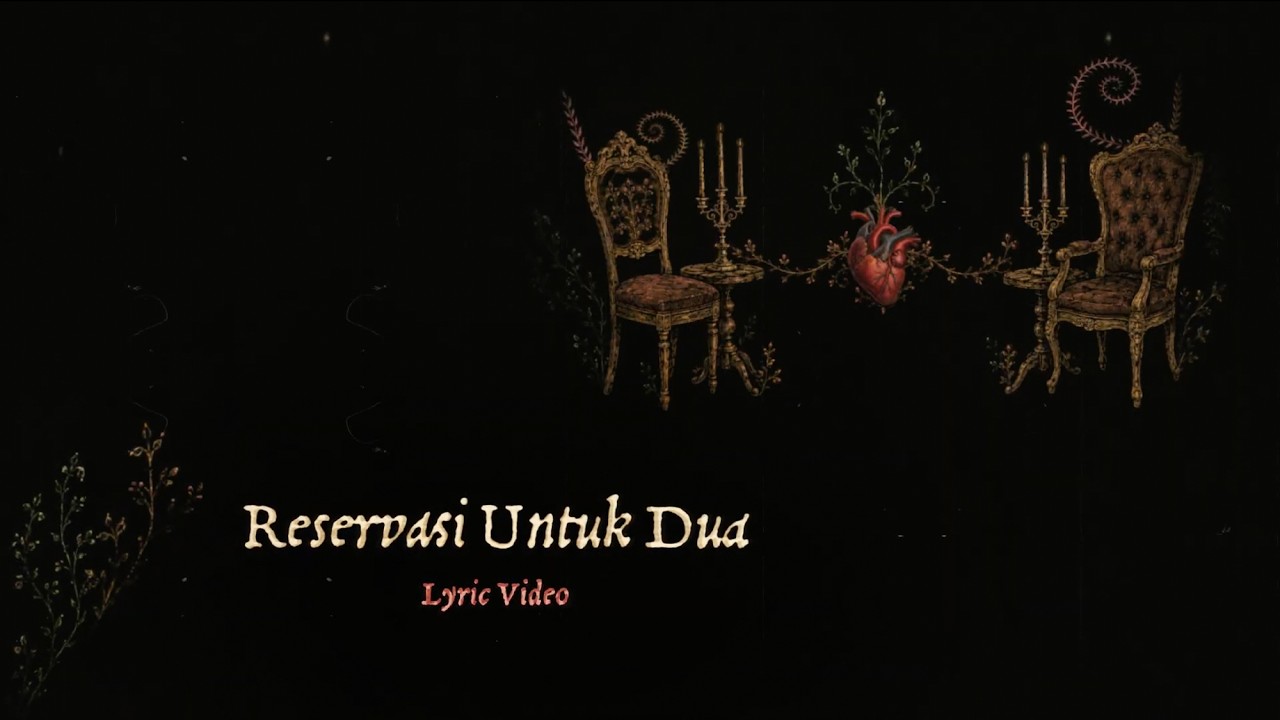 Nadin Amizah - Reservasi Untuk Dua (Official Lyric Video) cover art