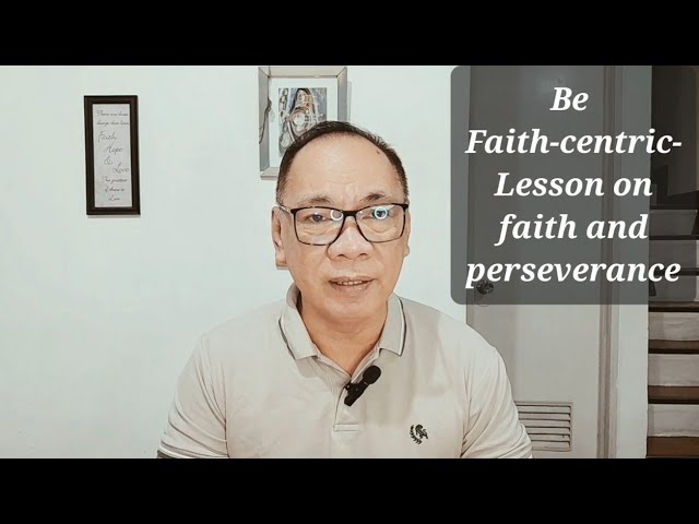 Daily Devotions in Tagalog: Be Faith-centric - Faith and Perseverance cover art