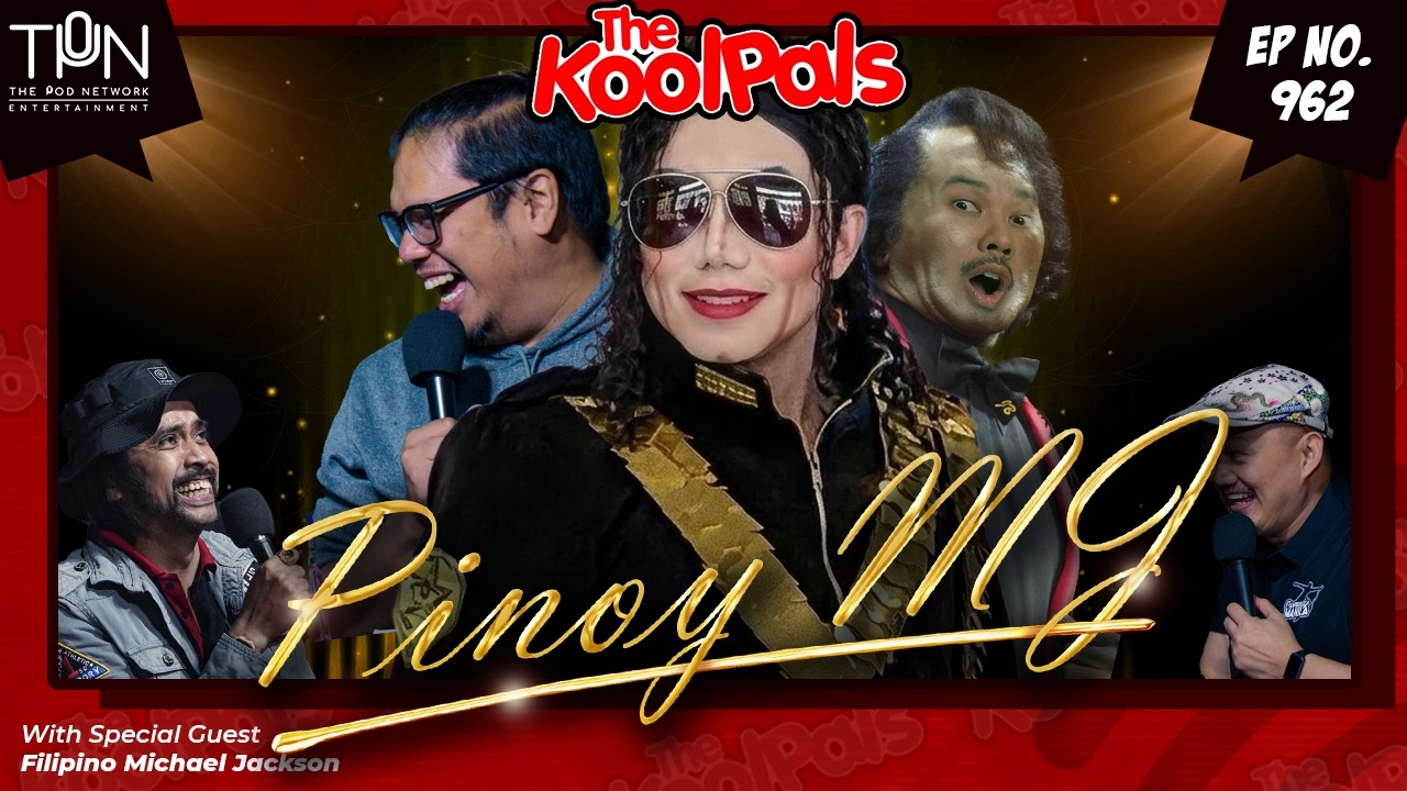 EP. 962: Pinoy MJ With Filipino Michael Jackson | Full Audio Episode cover art