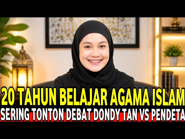 SERING TONTON DEBAT DONDY TAN VS PENDETA AKHIRNYA MASUK ISLAM KARENA MALU PENDETA KALAH cover art