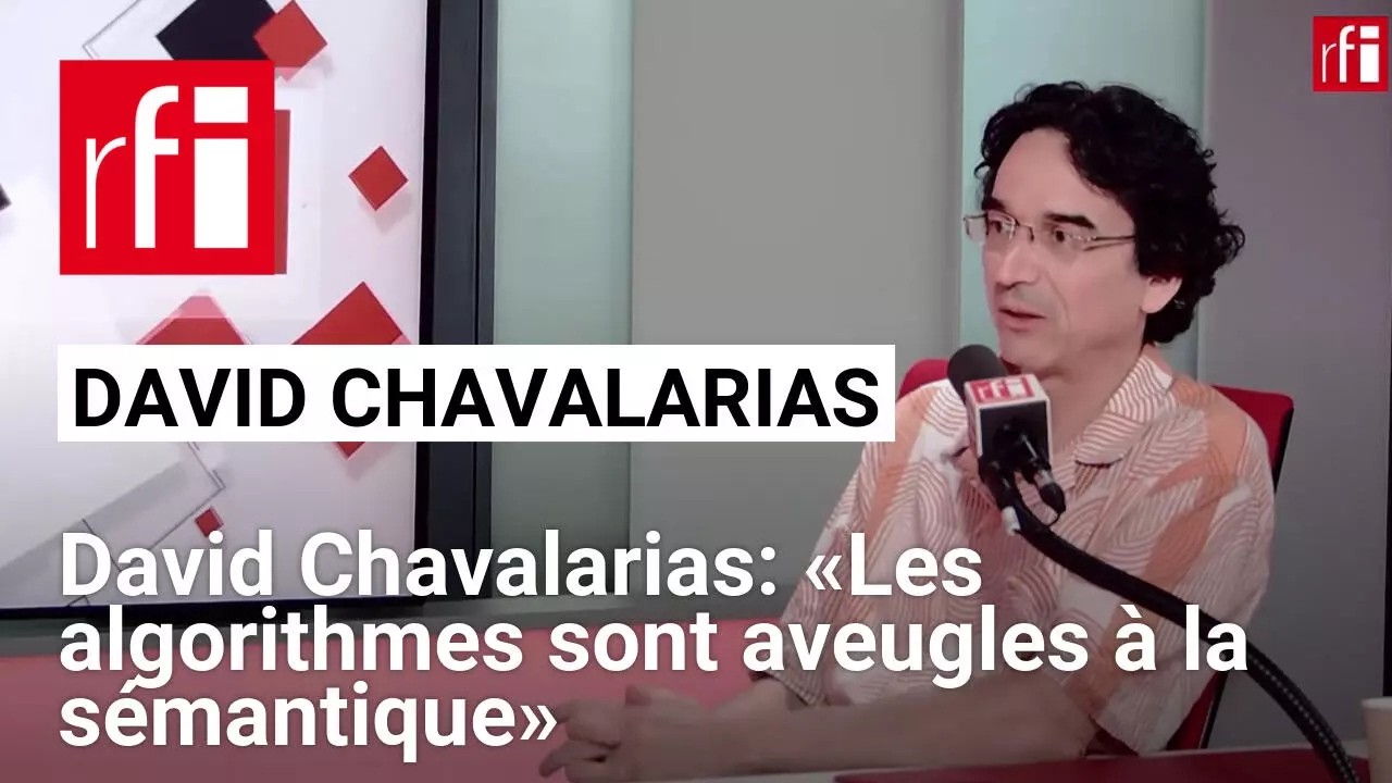 David Chavalarias: «Les algorithmes sont aveugles à la sémantique» • RFI cover art