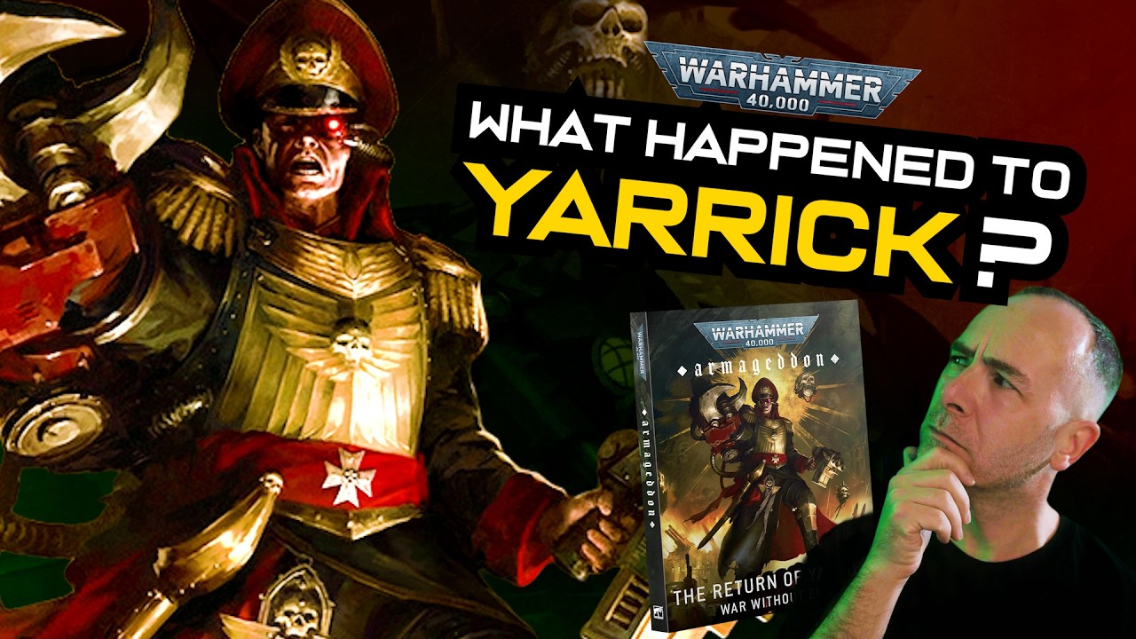 RETURN OF YARRICK: The Lore | Warhammer 40,000 Lore cover art