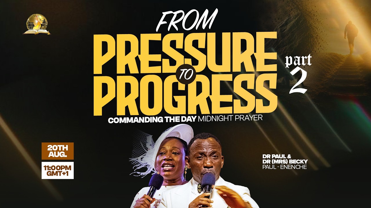 COMMANDING THE DAY MIDNIGHT PRAYER || FROM PRESSURE TO PROGRESS (PART 2) || 20-08-2026 cover art