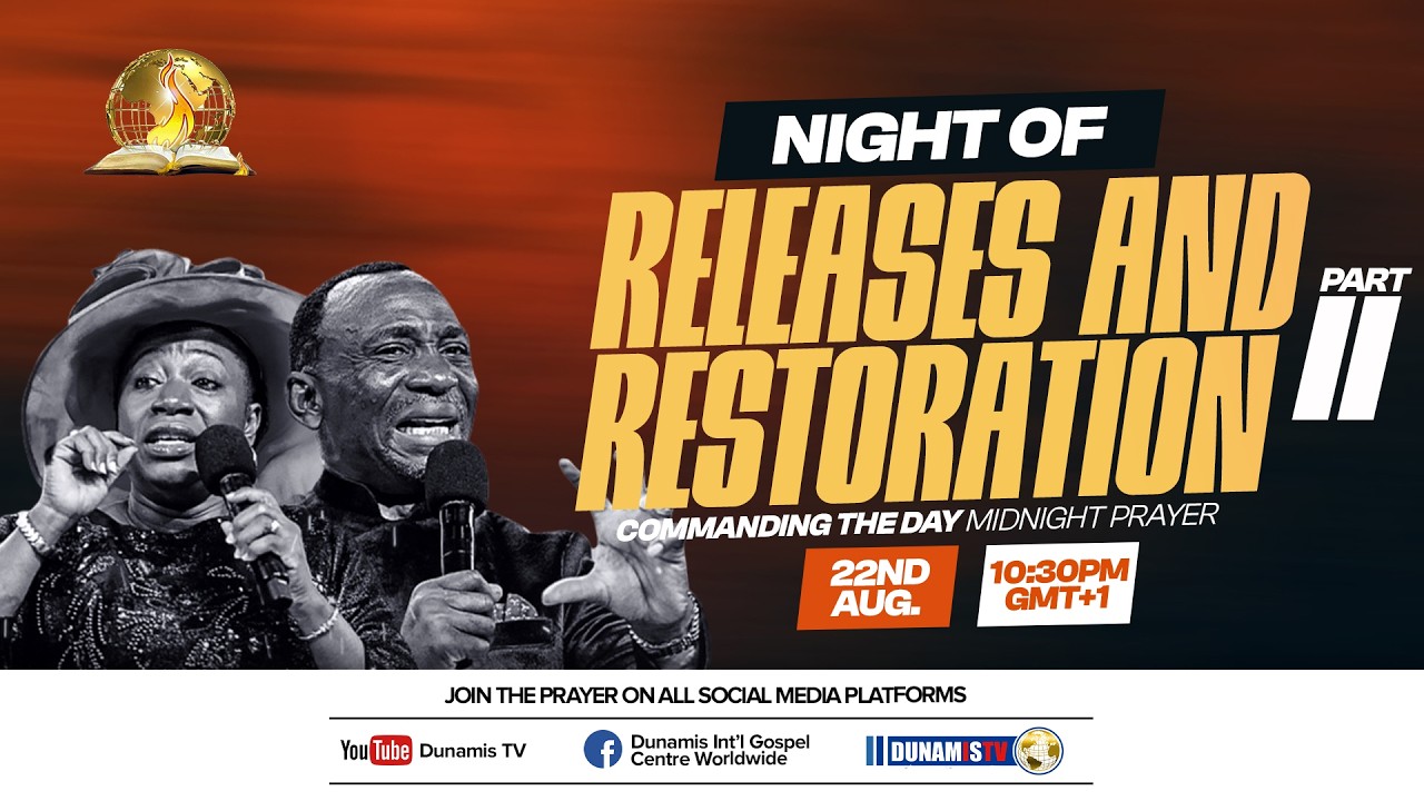COMMANDING THE DAY MIDNIGHT PRAYER || NIGHT OF RELEASES AND RESTORATION PART ll ||22-08-2026 cover art