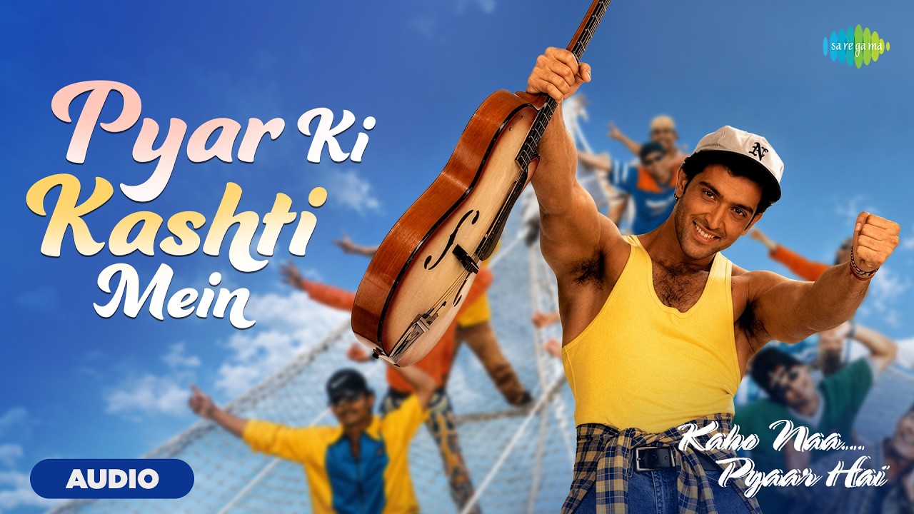 Pyar Ki Kashti Mein - Audio | Kaho Na Pyar Hai | Hrithik Roshan, Ameesha, Alka Yagnik, Udit Narayan cover art