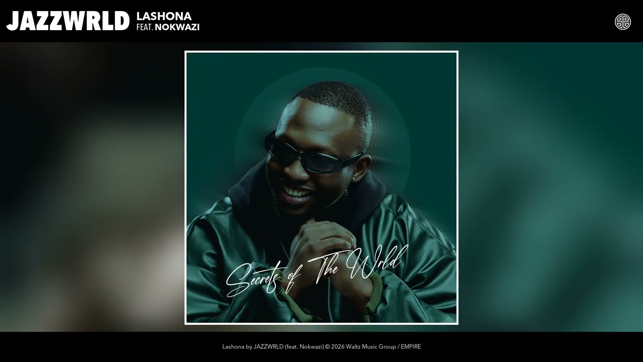 JAZZWRLD - Lashona (Official Audio) (feat. Nokwazi) cover art