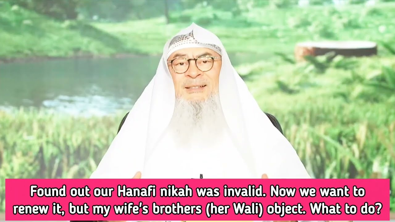 Married without WALI (hanafi) Want to renew nikah but her brothers object What to do assim al hakeem cover art