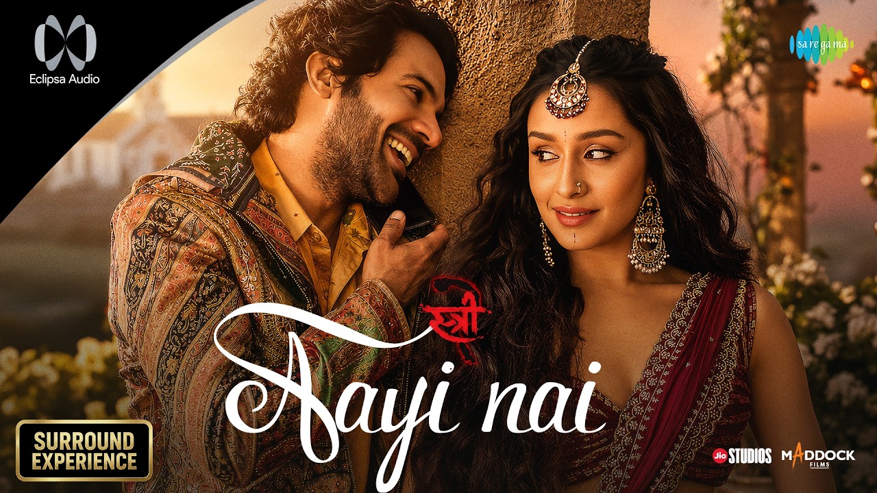 Aayi Nai - Eclipsa Audio | Stree 2 | Shraddha Kapoor, Rajkummar, Sachin-Jigar, Pawan Singh, Simran C cover art