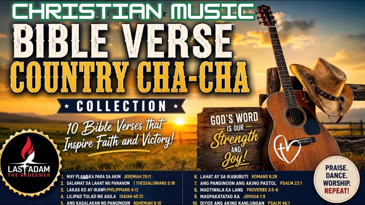 Bible Verse Country Cha-Cha Songs 2026 | Christian Praise & Worship Collection | Last Adam cover art