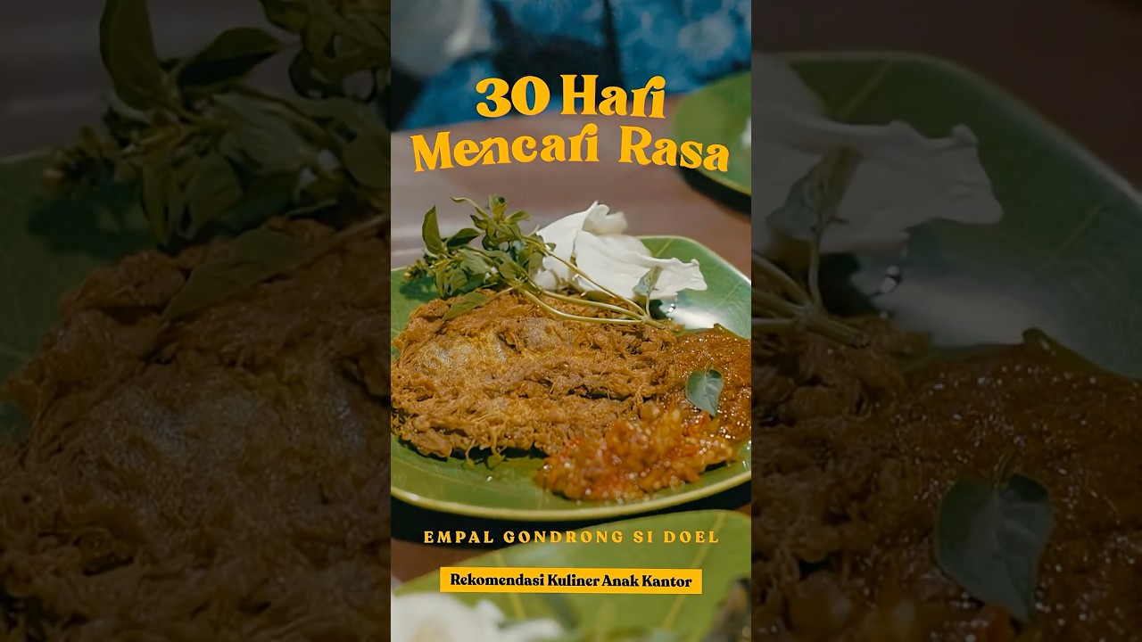 30 Hari Mencari Rasa: Empal Gondrong Si Doel (27/30) #30harimencarirasa #cxomedia #kuliner cover art