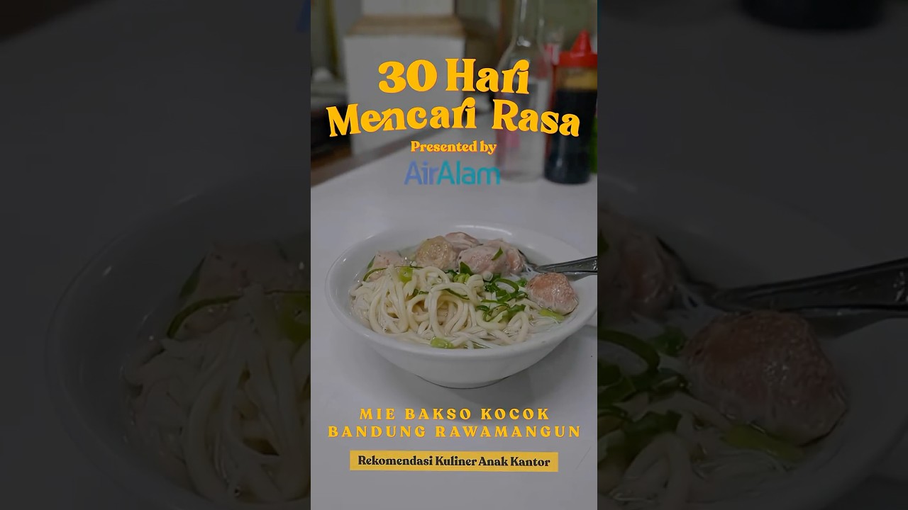 30 Hari Mencari Rasa: Mie Bakso Kocok Rawamangun (18/30) #30harimencarirasa #kuliner #cxomedia cover art