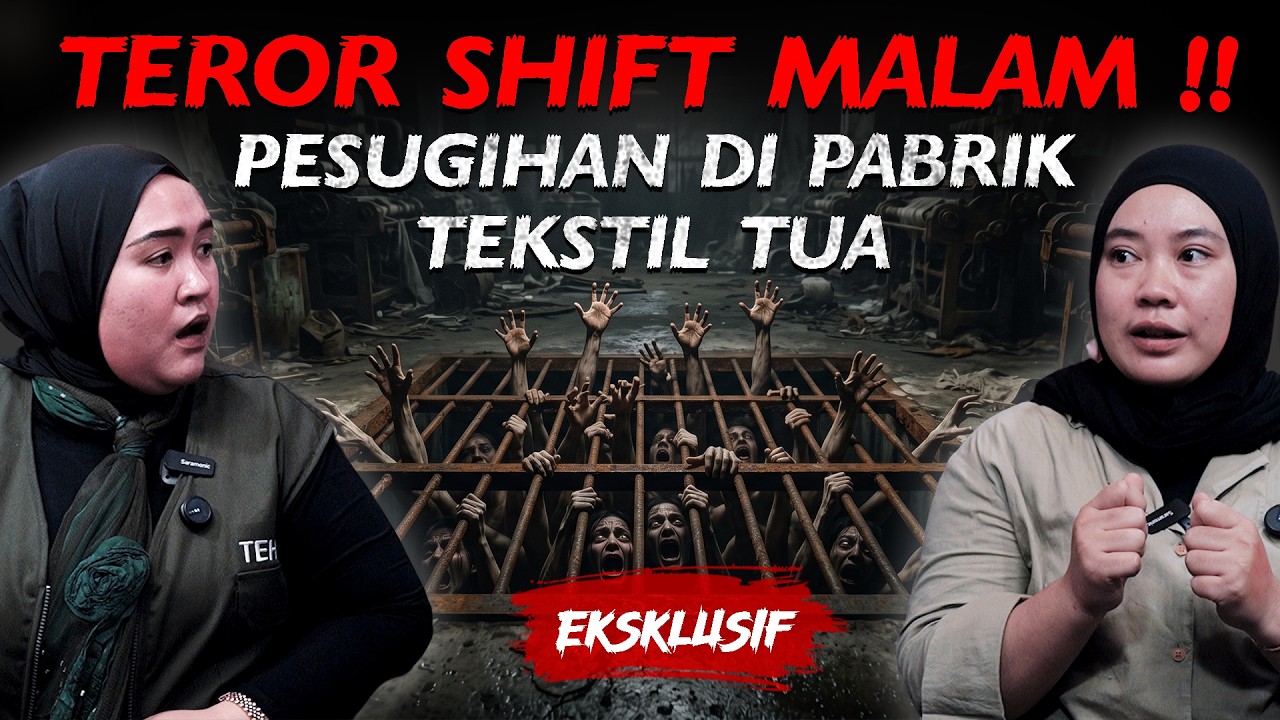 MANTAN KARYAWAN TEKTIL DI BANDUNG !! HAMPIR DIJADIKAN TUMBAL PABRIK ?! cover art