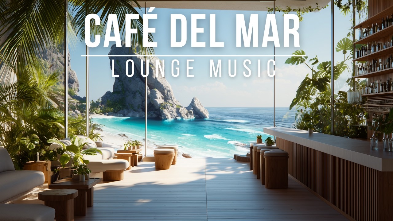 Café Del Mar Style Lounge Music 2026 - Coffee Bar Chillout Music cover art