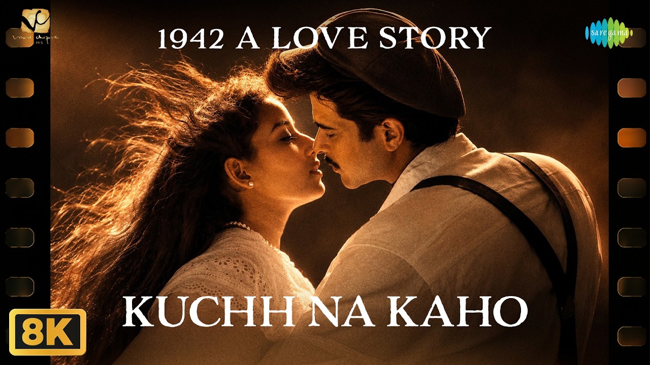 Kuchh Na Kaho (Happy) - 8K Video | 1942 A Love Story | Anil Kapoor | Manisha Koirala | Kumar Sanu cover art