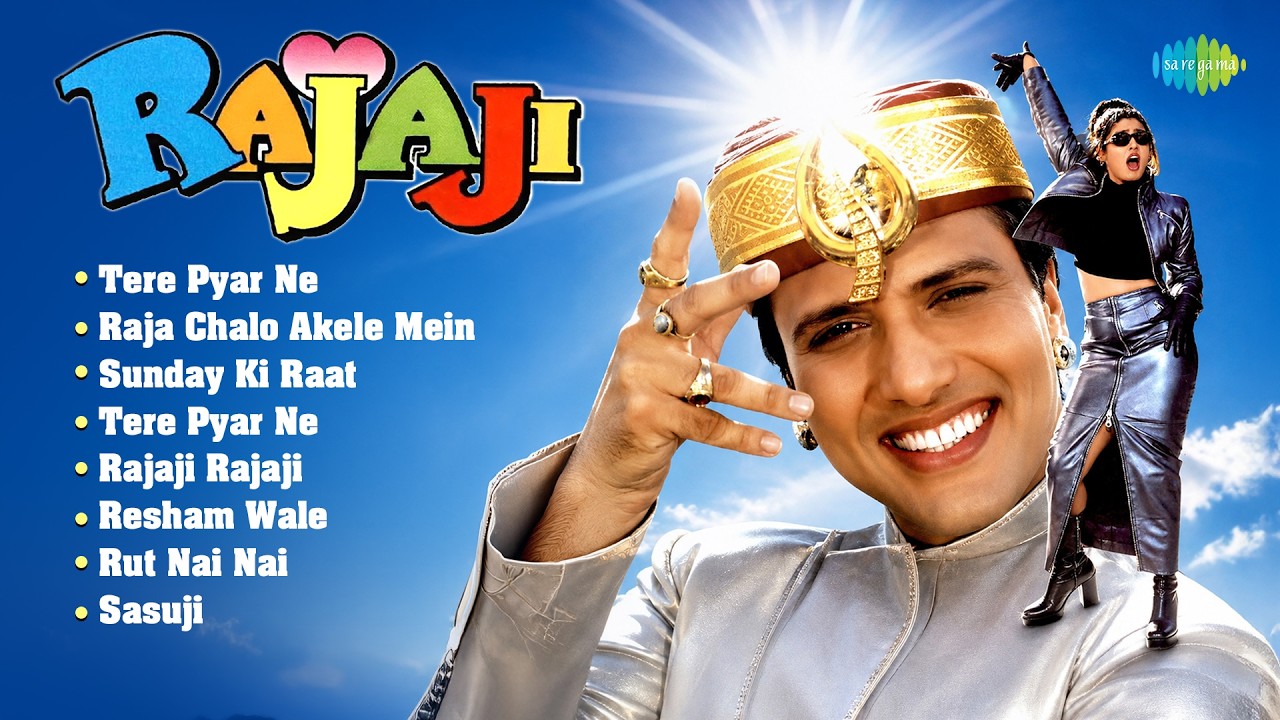 Rajaji - Full Album | Govinda | Raveena Tandon | Tere Pyar Ne | Raja Chalo Akele Mein cover art