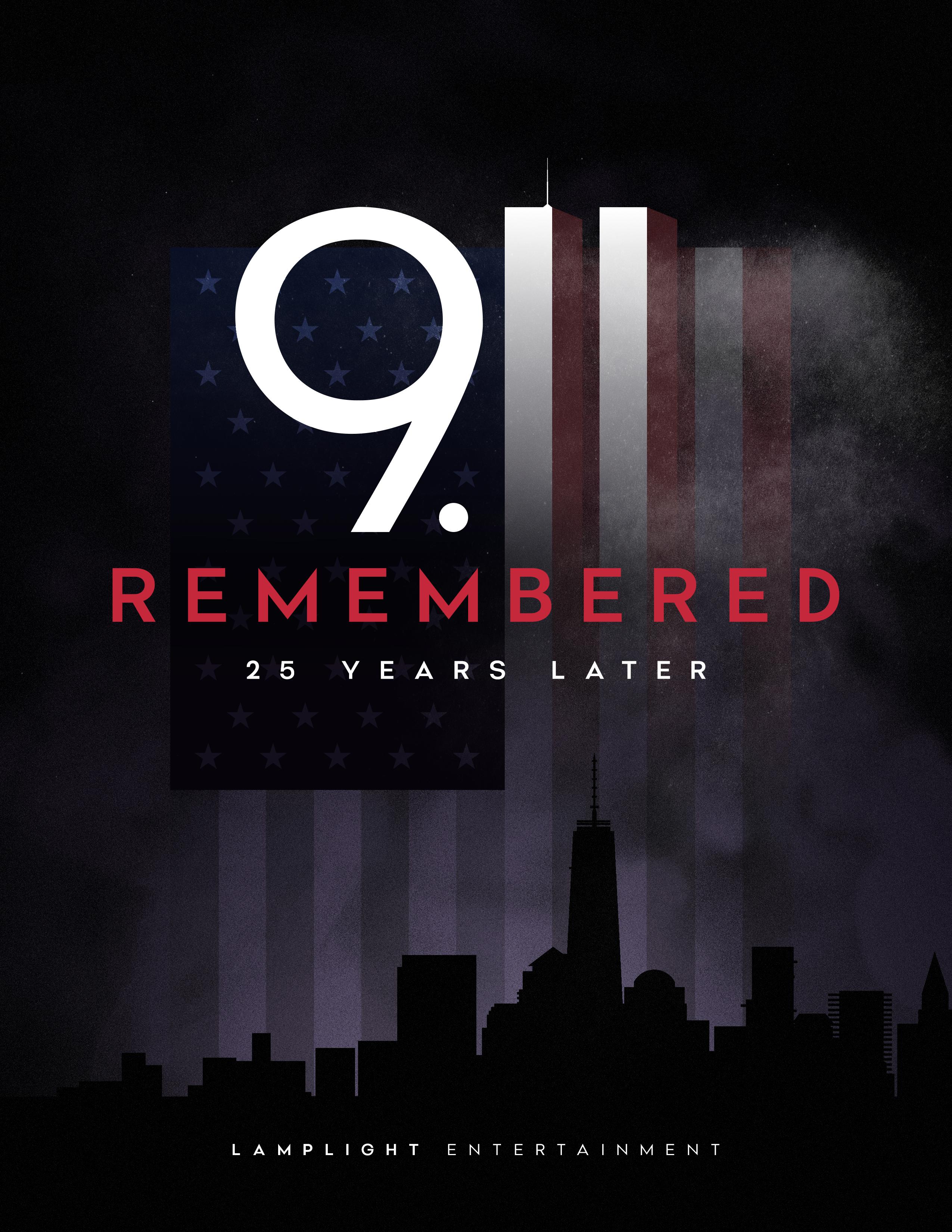 9/11 Remembered - 25 Years Later