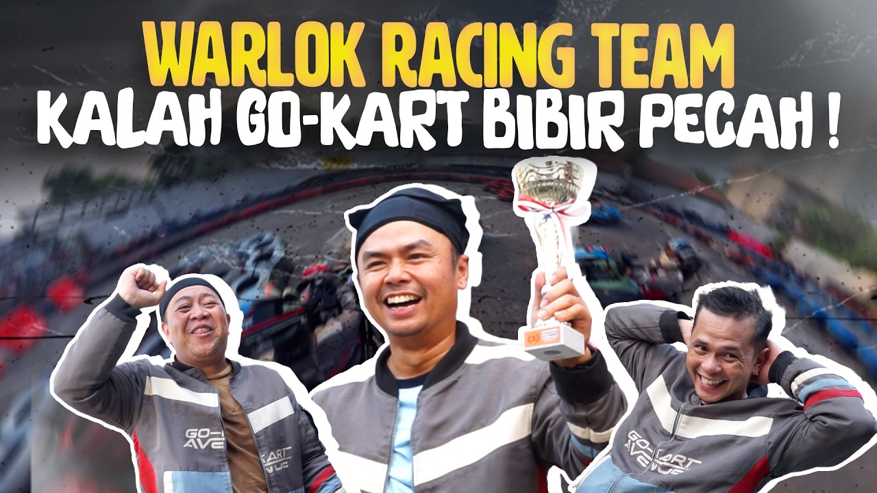 WARLOK RACING TEAM! BALAPAN GO-KART ADJIS & GILANG BERANTEM! - WARLOK GO-KART cover art