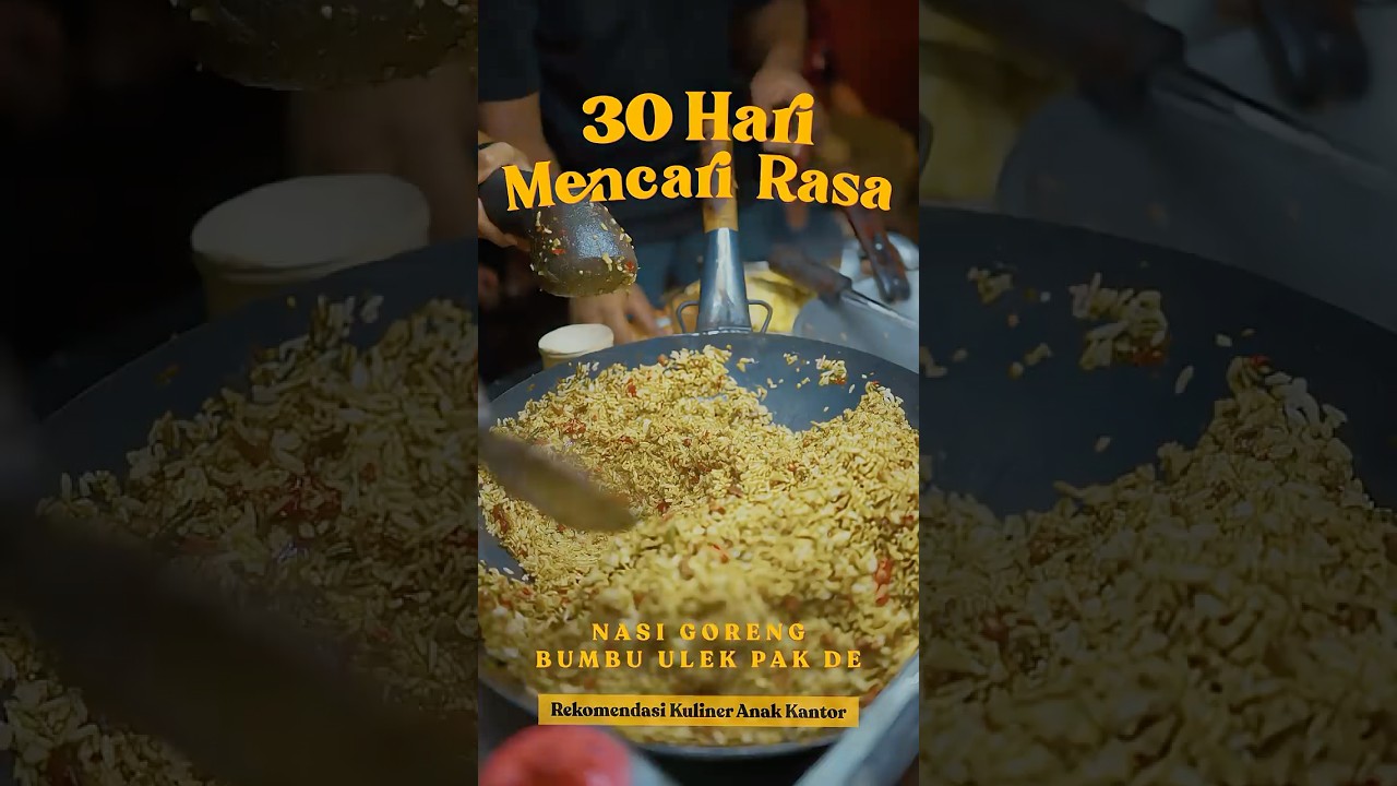 30 Hari Mencari Rasa: Nasi Goreng Ulek Pak De (10/30) #30harimencarirasa #cxomedia #kuliner cover art