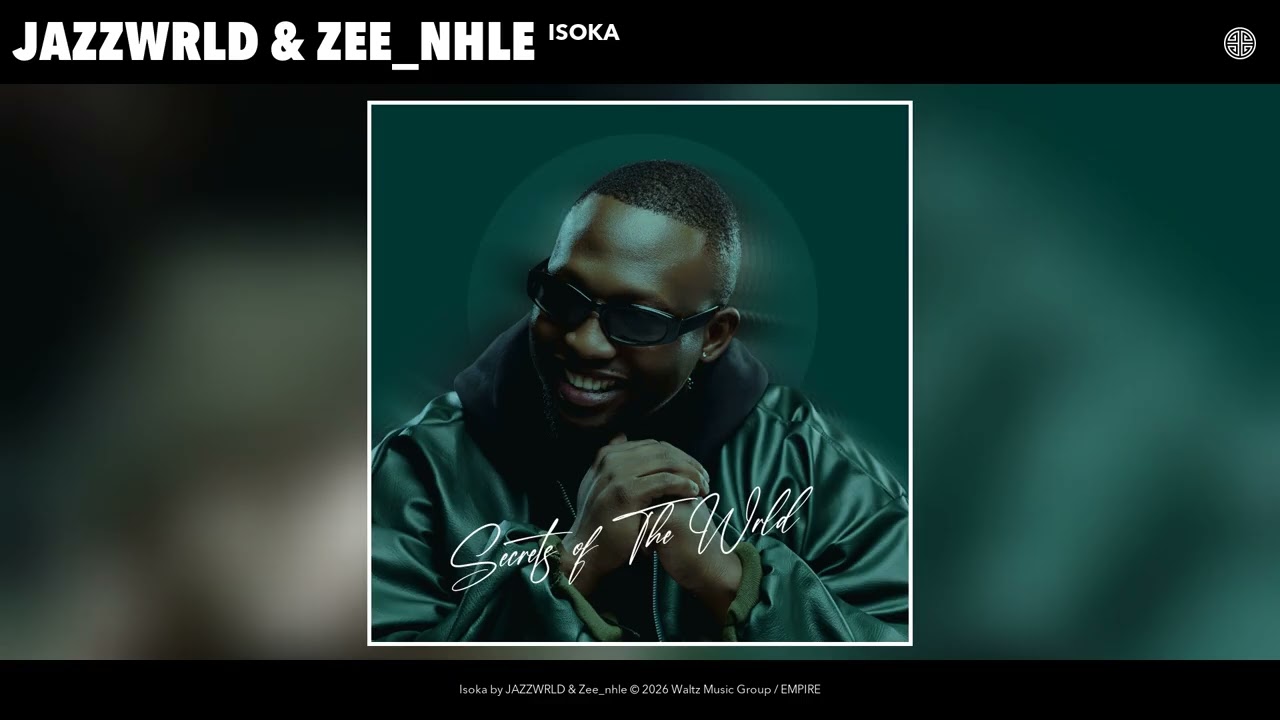 JAZZWRLD & Zee_nhle - Isoka (Official Audio) cover art