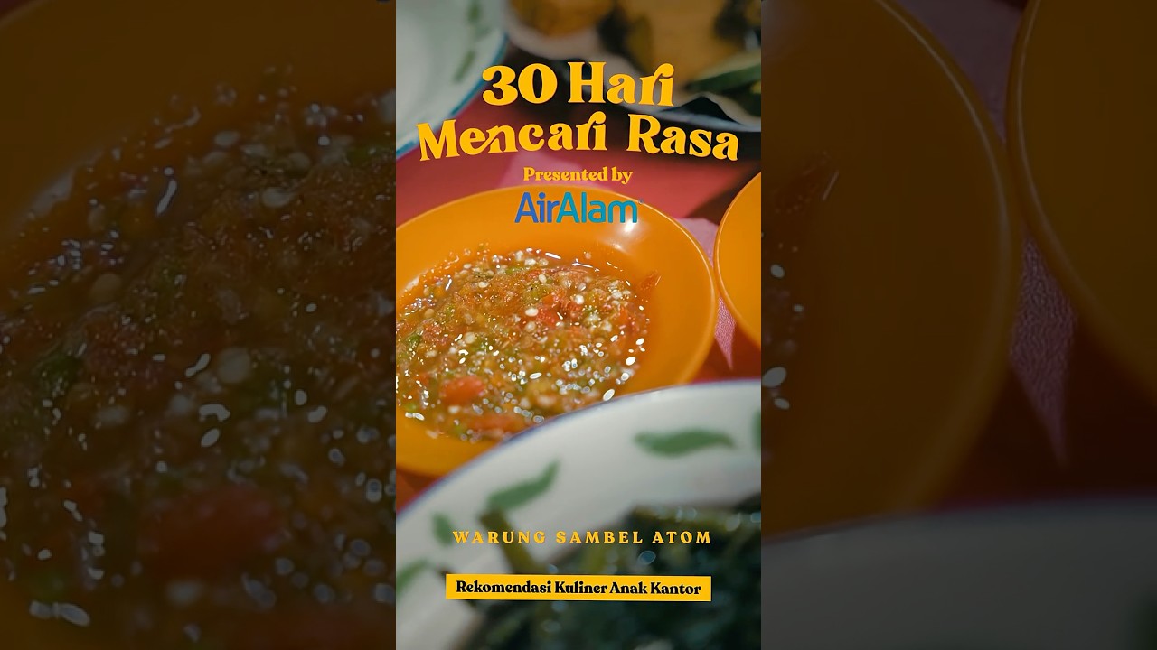30 Hari Mencari Rasa: Warung Sambal Atom (12/30) cover art