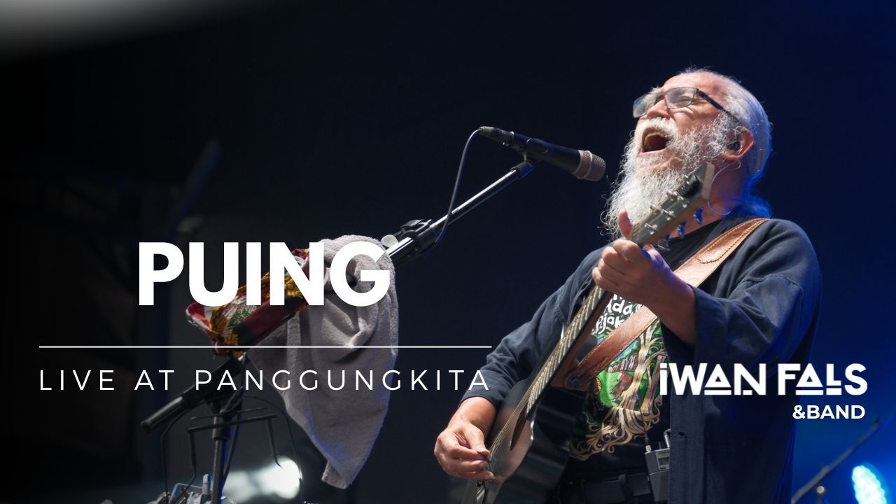 Iwan Fals & Band - Puing | Konser Menembus Awan “Ayolah Mulai” cover art
