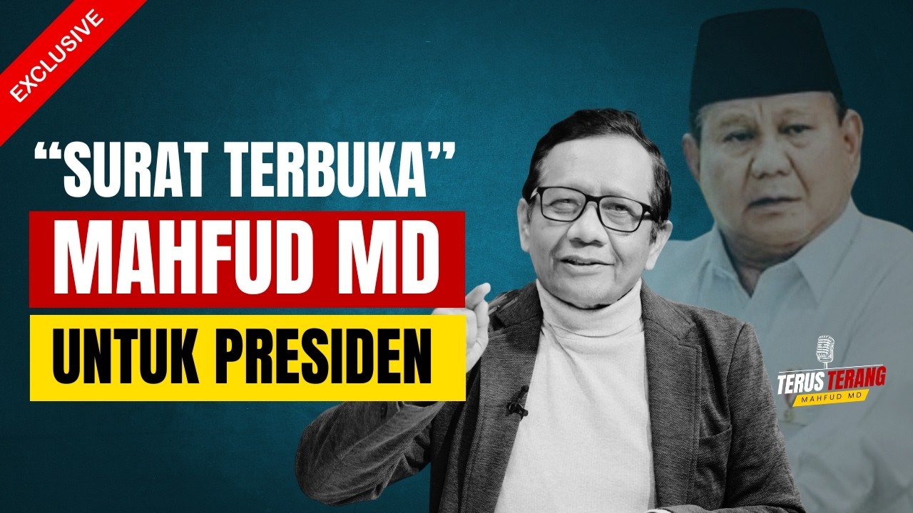 MAHFUD MD KE PRABOWO: SELAMATKAN INDONESIA DENGAN HUKUM BERKEADILAN cover art