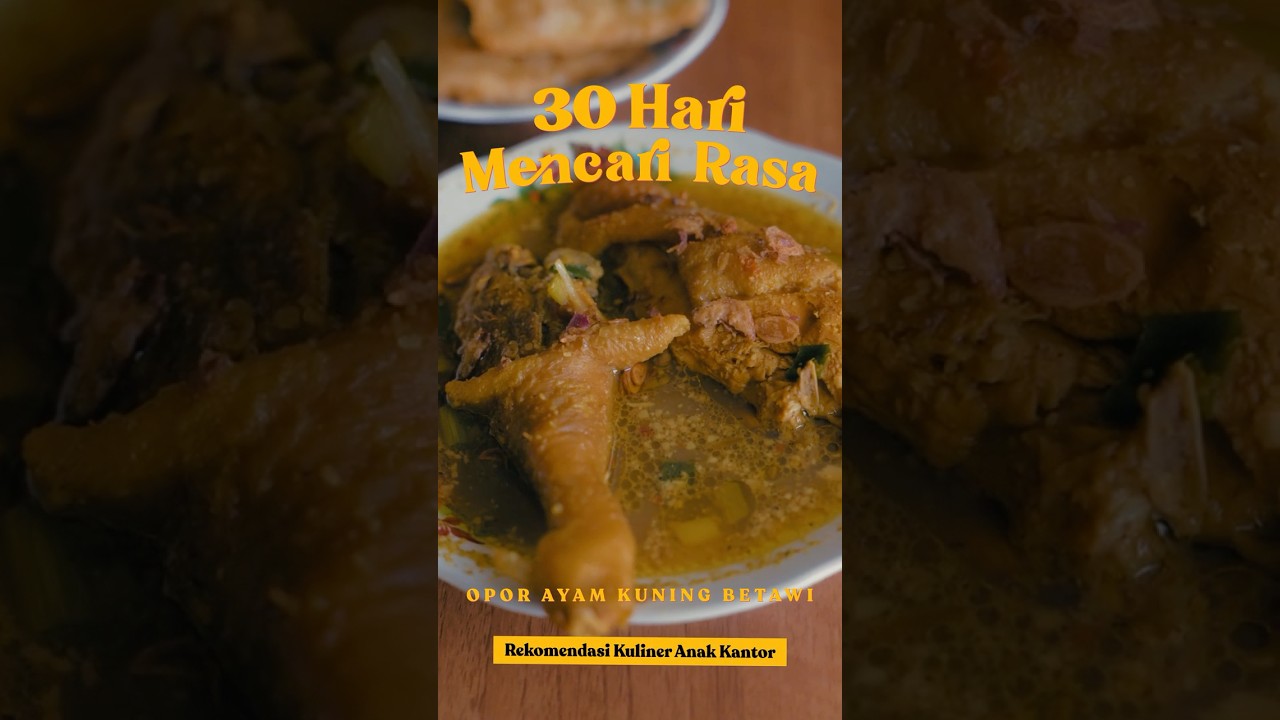 30 Hari Mencari Rasa: Opor Ayam Kuning Betawi (26/30) #30harimencarirasa #cxomedia #kuliner cover art