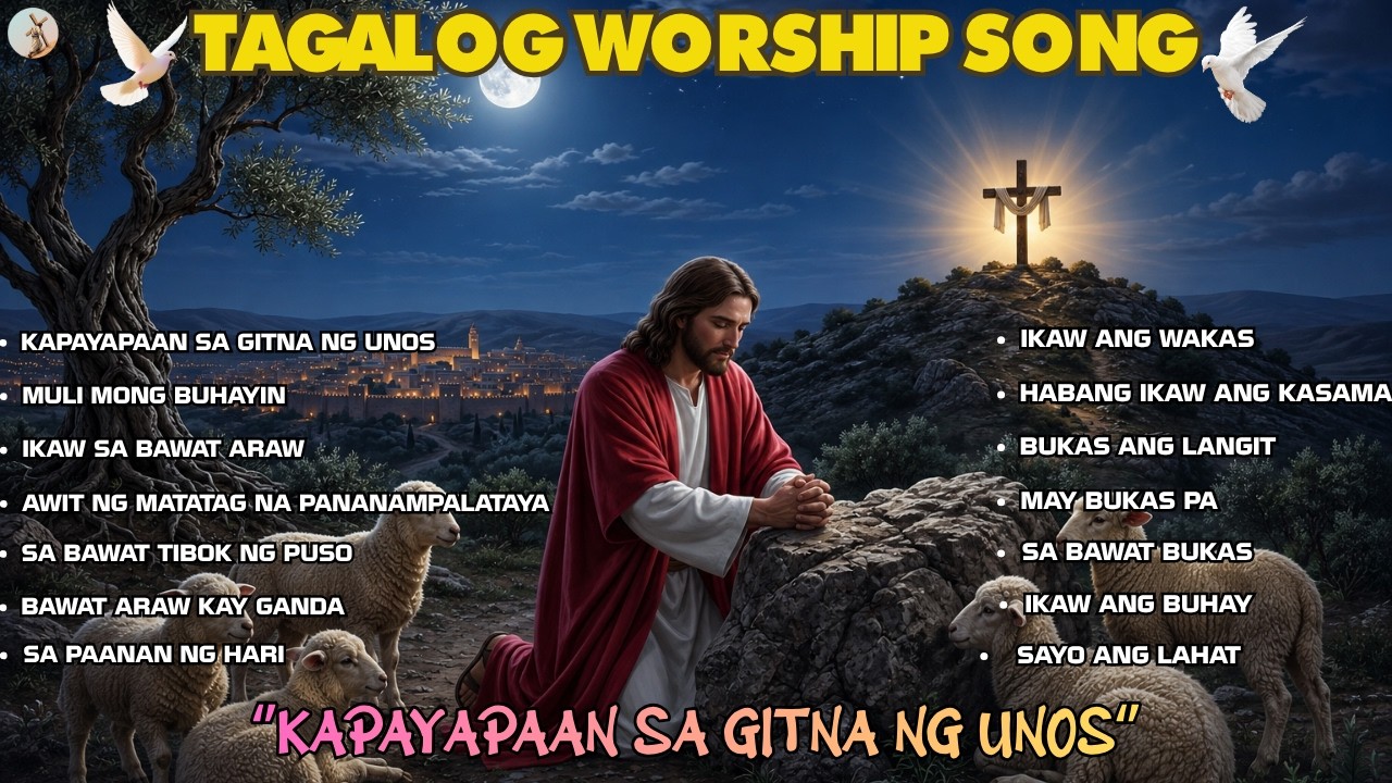''KAPAYAPAAN SA GITNA NG UNOS'' TAGALOG WORSHIP SONG WITH NEW LYRICS | PRAISE AND WORSHIP SONG 2026 cover art