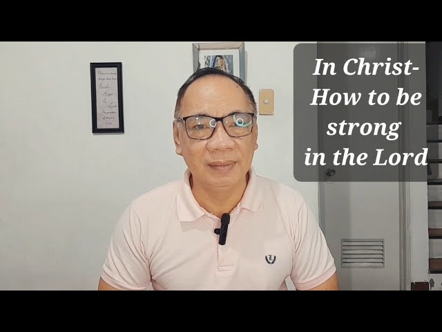Daily Devotions in Tagalog: In Christ- How to be strong in the Lord cover art