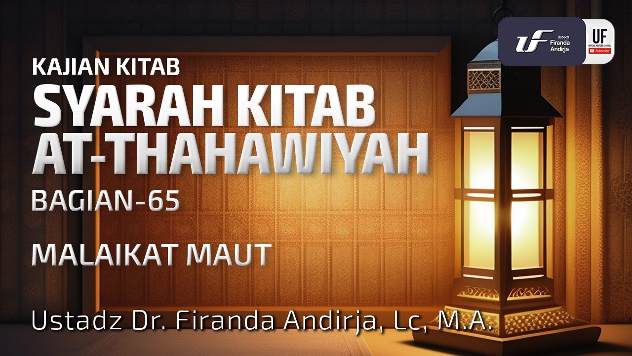 Kitab Ath-Thahawiyah #65: Malaikat Maut cover art