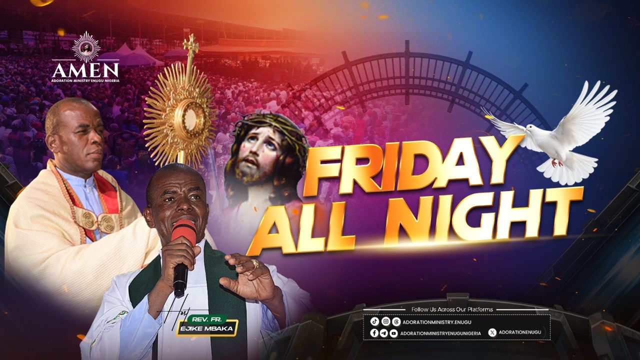 FRIDAY ADORATION  PROGRAMME LIVE WITH REV FR EJIKE MBAKA || 28-08-2026 cover art