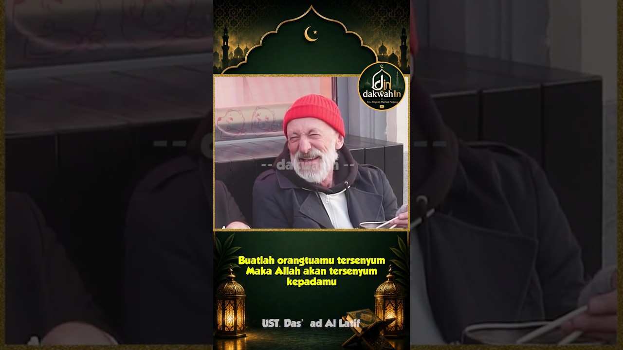 Buatlah Orangtuamu Tersenyum, maka Allah akan tersenyum kepadamu #kajianislam #ceramah cover art
