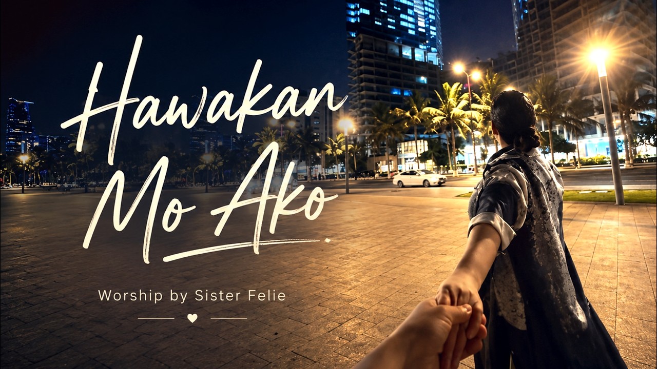 HAWAKAN MO AKO | Awit ng Pagtitiwala feat. Sister Felie cover art