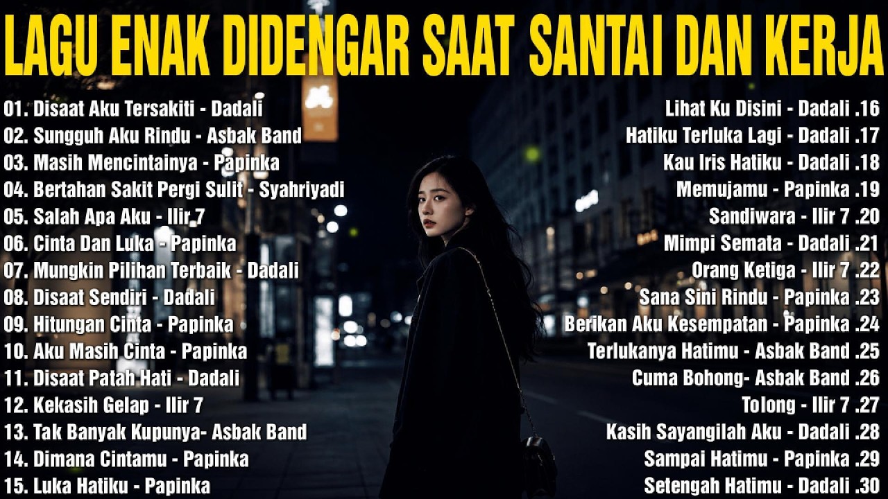 Lagu Galau Terpopuler Tahun 2000an - Lagu Santai Buat Kerja cover art