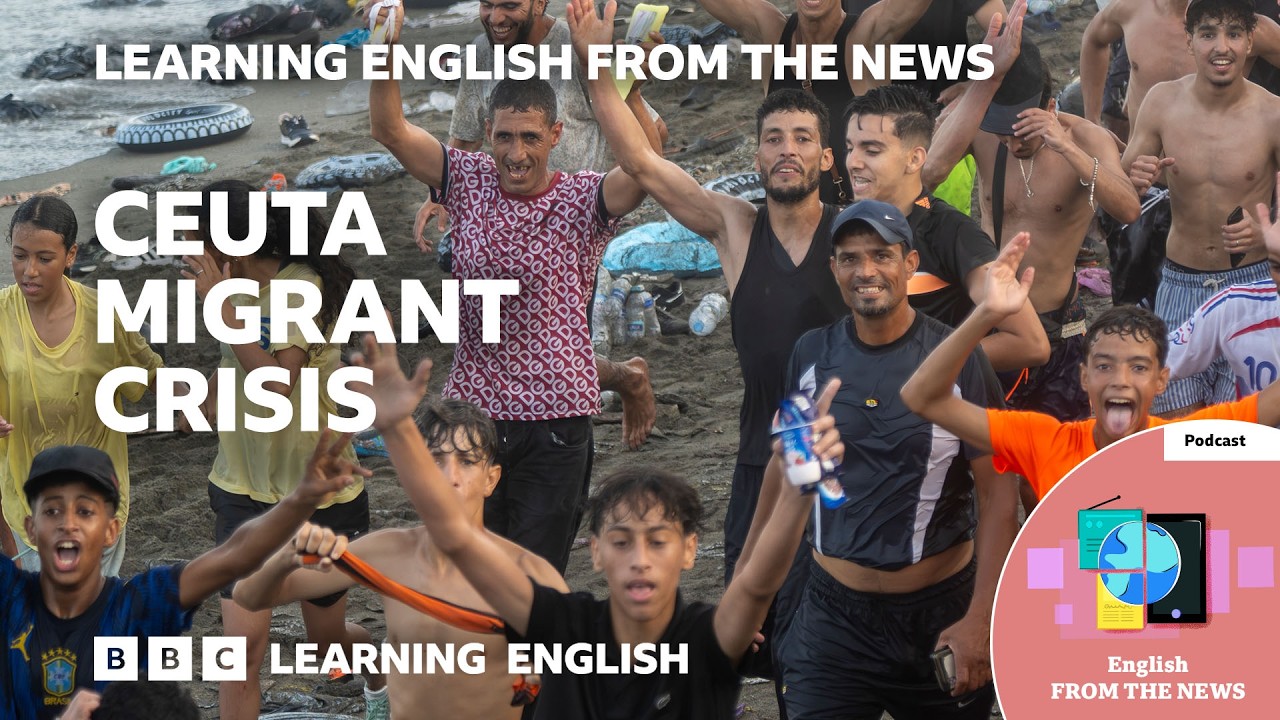 60,000 migrants cross Spanish border: BBC Learning English from the News cover art